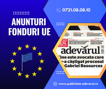 publicitate adevarul fonduri europene